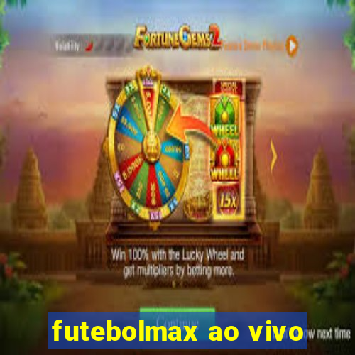 futebolmax ao vivo